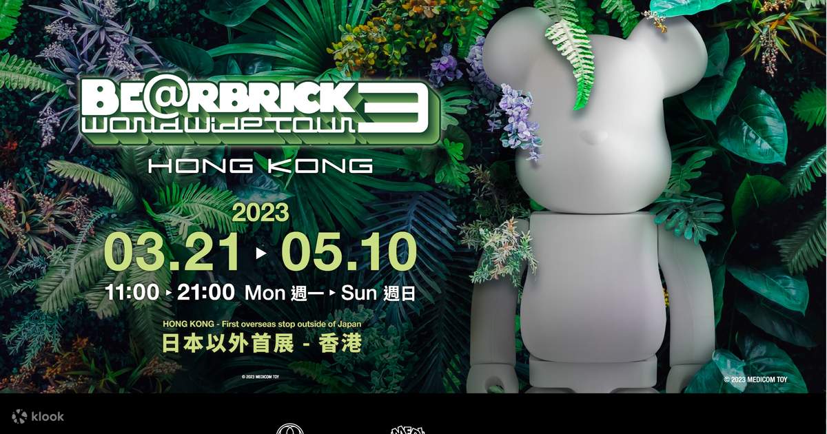 Klook Exclusive] BE@RBRICK WORLD WIDE Tour 3 in Hong Kong - Klook